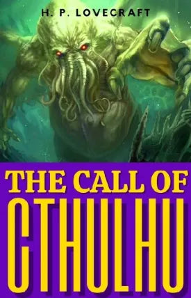 The Call of Cthulhu