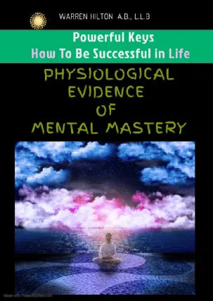PHYSIOLOGICAL EVIDENCE OF MENTAL MASTERY