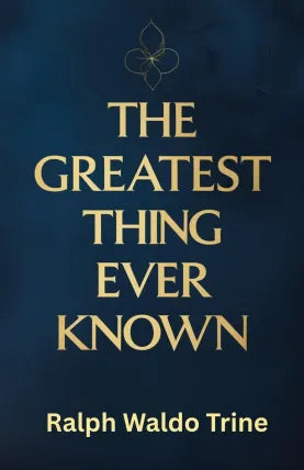 The Greatest Thing Ever Known