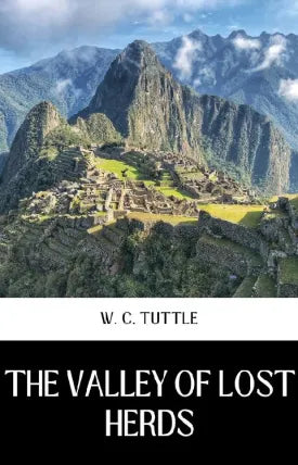 THE VALLEY OF LOST HERDS