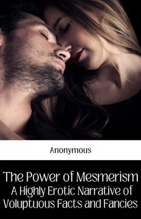 The Power of Mesmerism