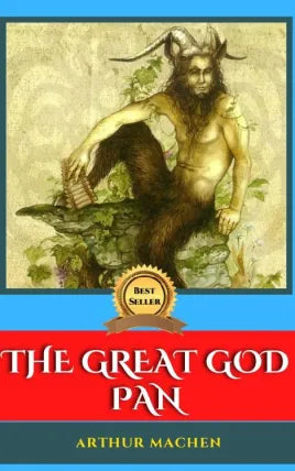 THE GREAT GOD PAN