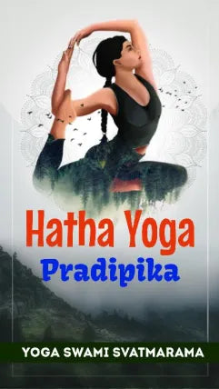 Hatha Yoga Pradipika