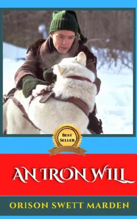 AN IRON WILL