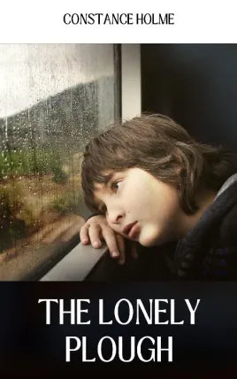 THE LONELY PLOUGH
