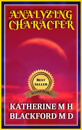 ANALYZING CHARACTER