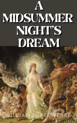 A Midsummer Night’s Dream