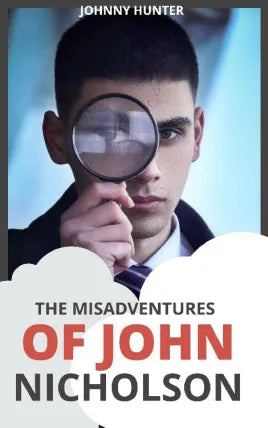 The Misadventures of John Nicholson