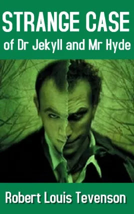 Strange Case of Dr. Jekyll and Mr. Hyde