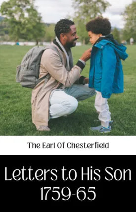 LETTERS TO HIS SON 1759-65
