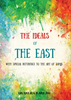 The Ideals of the East