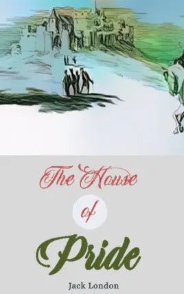 The House of Pride