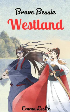 Brave Bessie Westland