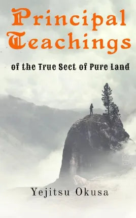Principal Teachings of the True Sect of Pure Land