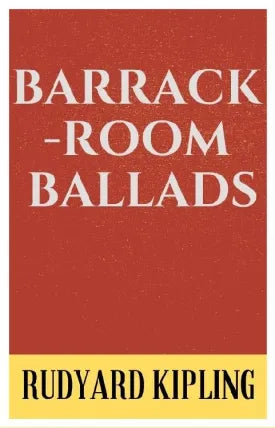 Barrack-Room Ballads
