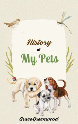 History of my pets