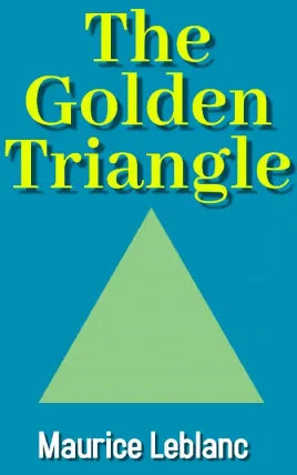 The Golden Triangle