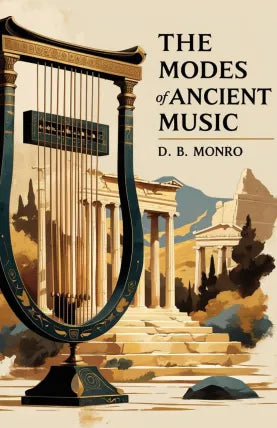 The Modes of Ancient Greek Music