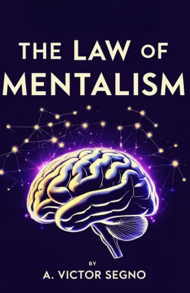 The Law of Mentalism