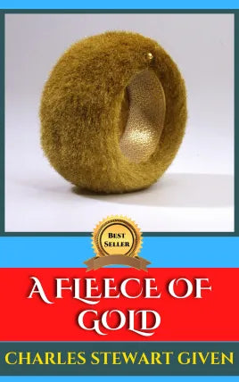 A FLEECE OF GOLD