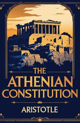 The Athenian Constitution