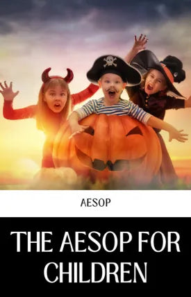 THE AESOP FOR CHILDREN