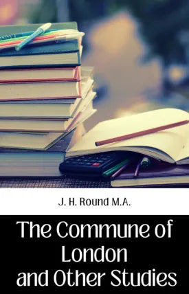 THE COMMUNE OF LONDON