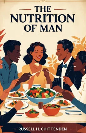 The nutrition of man