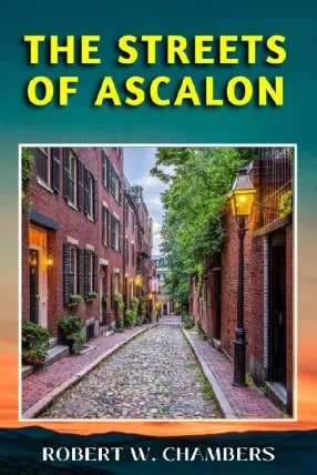 THE STREETS OF ASCALON