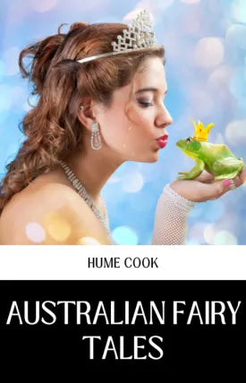 AUSTRALIAN FAIRY TALES