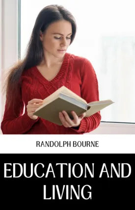 EDUCATION AND LIVING