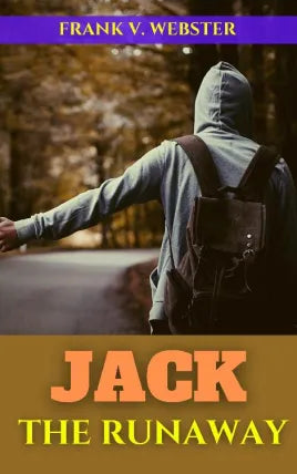 JACK THE RUNAWAY