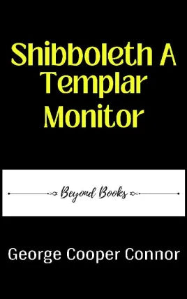 Shibboleth: A Templar Monitor