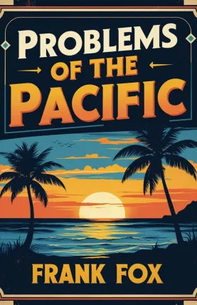 Problems of the Pacific
