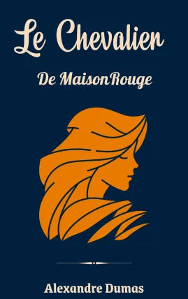 Le chevalier de Maison-Rouge