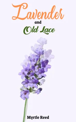 Lavender and Old Lace