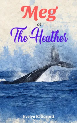 Meg of the Heather
