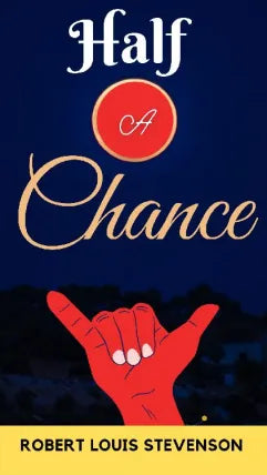 Half a Chance