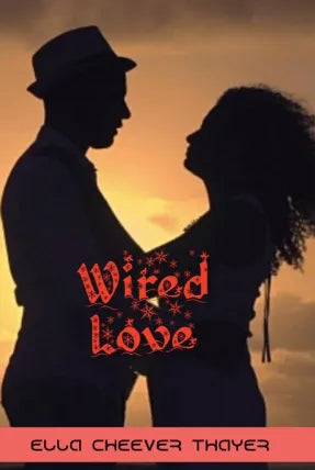 Wired Love