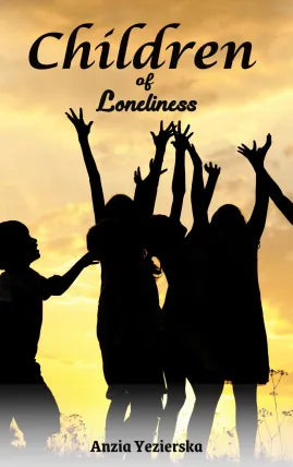 Children of loneliness