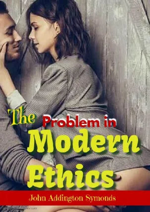 A Problem in Modern Ethics
