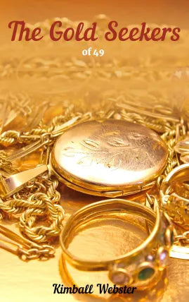 The gold seekers of4 9