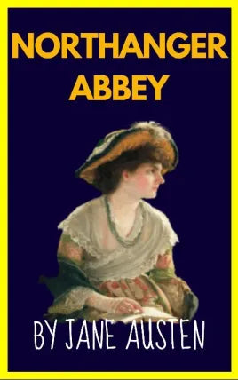 Northanger Abbey