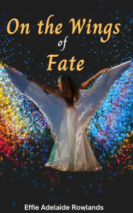 On the Wings of Fate