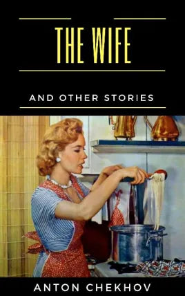 The Wife and Other Stories