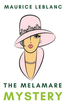 The Mélamare Mystery