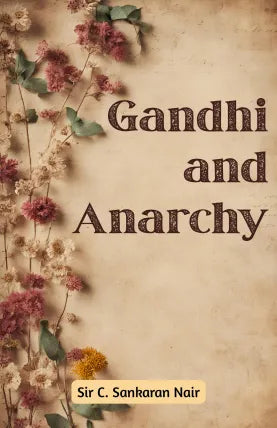 Gandhi and Anarchy