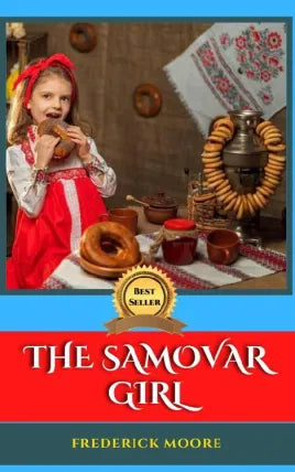 THE SAMOVAR GIRL