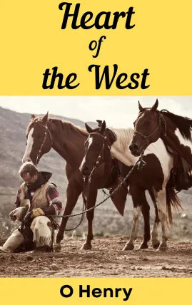 Heart of the West
