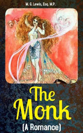 The Monk: A Romance